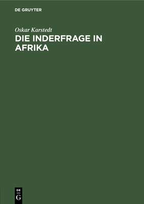 Die Inderfrage in Afrika - Karstedt, Oskar