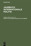 Die Internationale Politik 1989/90: Studienausgabe