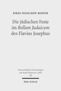 Die Judischen Feste Im Bellum Judaicum Des Flavius Josephus