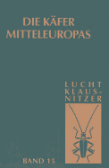 Die Kafer Mitteleuropas, Bd. 15: 4. Supplementband