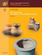 Die Keramik Der Fruh-Gazira V- Alt-Gazira II-Zeit: Ausgrabungen 1998-2001 in Der Zentralen Oberstadt Von Tall Mozan/Urkes