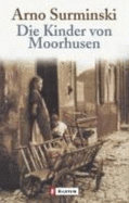 Die Kinder Von Moorhusen