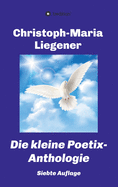 Die kleine Poetix-Anthologie: 7. Auflage