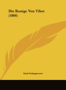 Die Konige Von Tibet (1866)