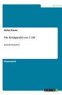 Die Konigwahl Von 1138