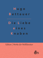 Die Liebe eines Knaben: Bobbie oder die Liebe eines Knaben