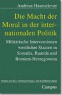 Die Macht Der Moral in Der Internationalen Politik