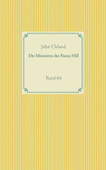 Die Memoiren der Fanny Hill: Band 64