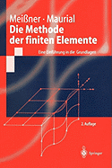 Die Methode Der Finiten Elemente: Eine Einf?hrung in Die Grundlagen