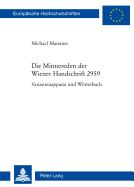 Die Minnereden Der Wiener Handschrift 2959: Variantenapparat Und Woerterbuch