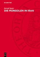 Die Mongolen in Iran