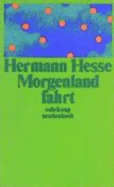 Die Morgenlandfahrt