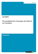 Die Musikalischen Gattungen Des Barock Im Uberblick