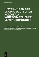 Die Nutzbaren Minerallagersttten Von Deutsch-Ostafrika