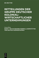 Die Nutzbaren Minerallagerst?tten Von Deutsch-S?dwestafrika