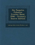 Die Paepstin Johanna, Zweiter Band, 1846 - Ludwig Achim Arnim (Freiherr Von) (Creator)