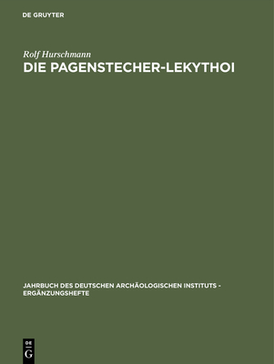 Die Pagenstecher-Lekythoi - Hurschmann, Rolf