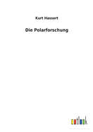 Die Polarforschung