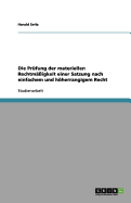 Die Pr?fung Der Materiellen Rechtm??igkeit Einer Satzung Nach Einfachem Und Hherrangigem Recht