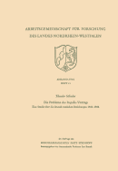 Die Probleme Des Rapallo-Vertrags: Eine Studie Uber Die Deutsch-Russischen Beziehungen 1922-1926