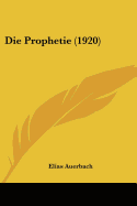 Die Prophetie (1920)