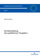 Die Rechtstellung Des Qualifizierten Treugebers