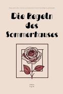 Die Regeln des Sommerhauses: Englisch-Deutsche Kurzgeschichten f?r Sprachlernende