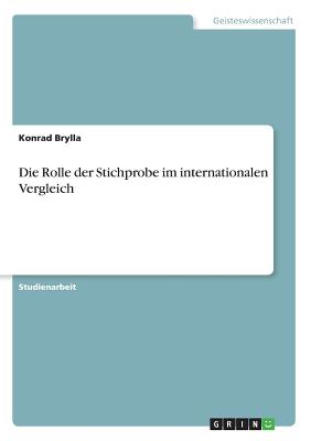 Die Rolle Der Stichprobe Im Internationalen Vergleich - Brylla, Konrad