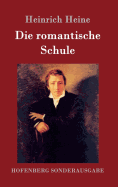 Die romantische Schule