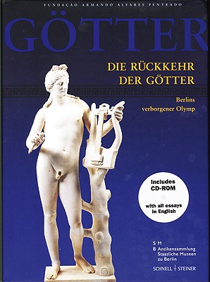 Die Ruckkehr Der Gotter: Berlins Verborgener Olymp - Backe-Dahmen, Annika, and Burkert, Walter, and Dihle, Albrecht