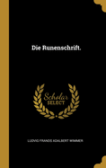 Die Runenschrift.