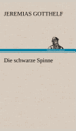 Die Schwarze Spinne