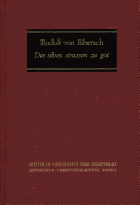 Die Siben Strassen Zu Got: Revidierte Hochalemannische Ubertragung Nach Der Handschrift Einsiedeln 278 Mit Hochdeutscher Ubersetzung. Synoptische Ausgabe