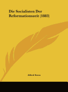 Die Socialisten Der Reformationszeit (1883)