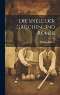 Die Spiele Der Griechen Und Rmer