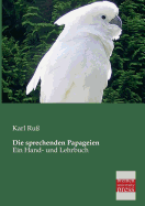 Die Sprechenden Papageien