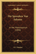 Die Spreuken Van Salomo: In Het Makassaarsch (1890)