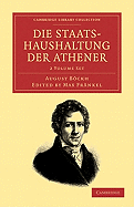 Die Staatshaushaltung Der Athener 2 Volume Set