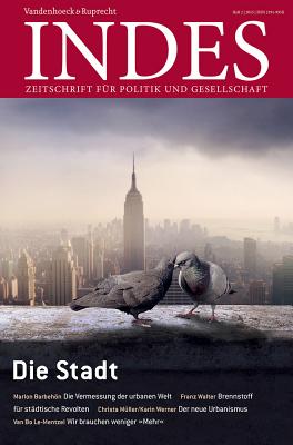 Die Stadt: Indes. Zeitschrift Fur Politik Und Gesellschaft 2015 Heft 02 - Walter, Franz (Editor)