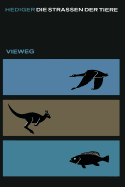 Die Stra?en Der Tiere