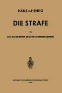 Die Strafe: II Die Modernen Erscheinungsformen