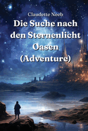Die Suche nach den Sternenlicht Oasen (Adventure)