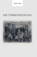 Die T?rkensiedlung