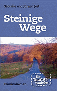 Die Taunus-Ermittler - Steinige Wege