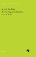 Die Theologischen Traktate