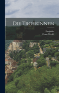 Die Troerinnen