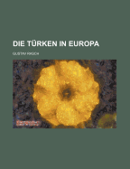 Die Turken in Europa