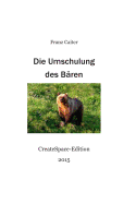 Die Umschulung des Baeren