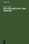 Die Vlkertafel Der Genesis: Ethnographische Untersuchungen