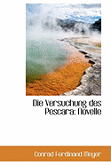 Die Versuchung Des Pescara: Novelle